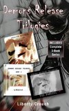 Demons Release Trilogies (Complete 3-Book Set)