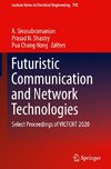 Futuristic Communication and Network Technologies