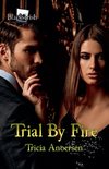 Trial By Fire