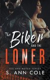 The Biker and the Loner