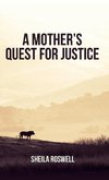 A Mother's Quest for Justice