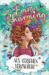 Emma Charming - Aus Versehen verzaubert