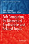 Soft Computing for Biomedical Applications and Related Topics