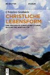 Christliche Lebensform