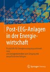 Post-EEG-Anlagen in der Energiewirtschaft