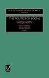 The Politics of Social Inequality (Research in Political Sociology)