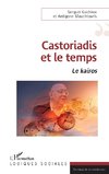 Castoriadis et le temps