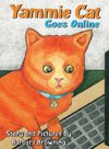 Yammie Cat Goes Online