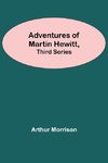 Adventures Of Martin Hewitt, Third Series