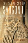 Campaigns of Sargon II, King of Assyria, 721-705 B.C.