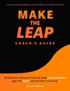 Make the Leap Coach's Guide