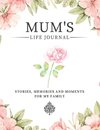 Mum's Life Journal