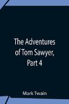 The Adventures Of Tom Sawyer, Part 4