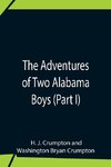 The Adventures Of Two Alabama Boys (Part I)