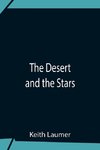 The Desert And The Stars