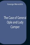 The Case Of General Ople And Lady Camper