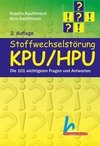 Stoffwechselstörung KPU/HPU