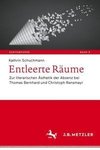 Entleerte Räume