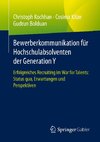 Bewerberkommunikation für Hochschulabsolventen der Generation Y