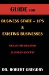 Guide for Business Startups and Existing Businesses