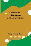 Castellinaria; And Other Sicilian Diversions