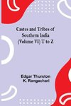 Castes And Tribes Of Southern India (Volume Vi) T To Z