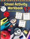 School Activity Workbook for Kids Ages 8-10