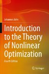 Introduction to the Theory of Nonlinear Optimization