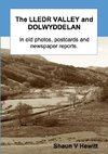 The Lledr Valley and Dolwyddelan in old photos, postcards and newspaper reports