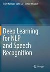 Deep Learning for NLP and Speech Recognition