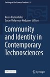 Community and Identity in Contemporary Technosciences