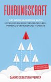 Führungskraft: Das große Leadership Buch