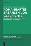 Romanhaftes Erzählen von Geschichte