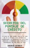 Secretos Del Puntaje De Crédito