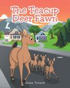 The Teacup Deer Fawn