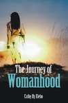 The Journey of Womanhood