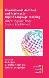 Transnational Identities and Practices in English Language Teaching