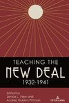 Teaching the New Deal, 1932-1941