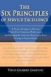 The Six Principles of Service Excellence