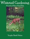 Whitetail Gardening