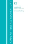 Code of Federal Regulations, Title 12 Banks and Banking 220-229, Revised as of January 1, 2021