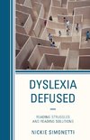 Dyslexia Defused
