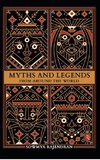 Myths and Legends from Around the World