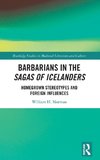 Barbarians in the Sagas of Icelanders