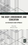 The Body, Embodiment, and Education