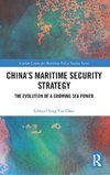 China's Maritime Security Strategy