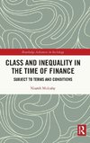 Class and Inequality in the Time of Finance