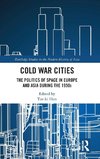 Cold War Cities