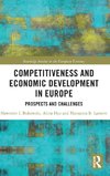 Competitiveness and Economic Development in Europe