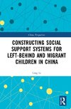 Constructing Social Support Systems for Left-behind and Migrant Children in China